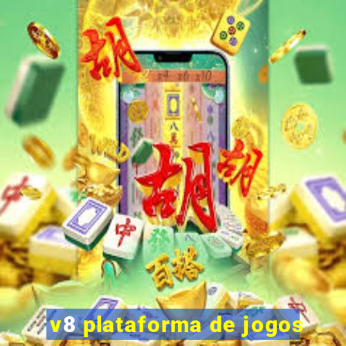 v8 plataforma de jogos